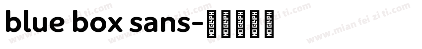 blue box sans字体转换